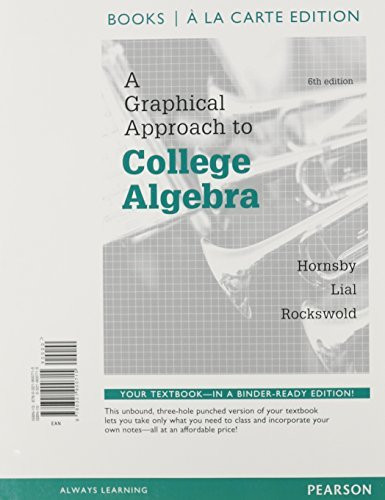 Graphical Approach To College Algebra