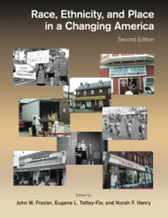 Race Ethnicity And Place In A Changing America