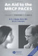 Aid To The Mrcp Paces Volume 1