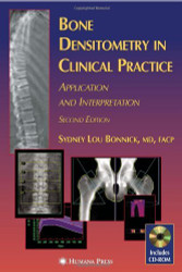 Bone Densitometry In Clinical Practice