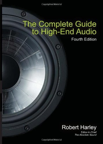 Complete Guide To High-End Audio