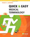 Quick And Easy Medical Terminology