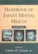 Handbook Of Infant Mental Health