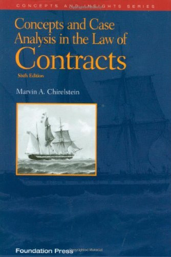 Concepts And Case Analysis In The Law Of Contracts