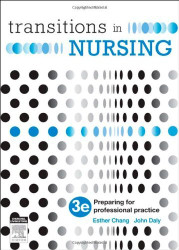 Transitions In Nursing Preparing For Professional Practice