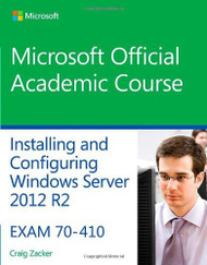 70-410 Installing And Configuring Windows Server 2012 R2