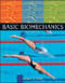 Basic Biomechanics