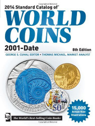 2013 Standard Catalog Of World Coins 2001 To Date