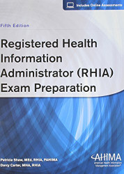 Registered Health Information Administrator Exam Preparation
