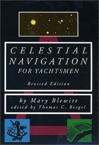 Celestial Navigation For Yachtsmen