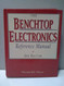 Benchtop Electronics Handbook