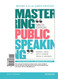 Mastering Public Speaking