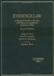 Evidence Law A Student's Guide To The Law Of Evidence As Applied In American