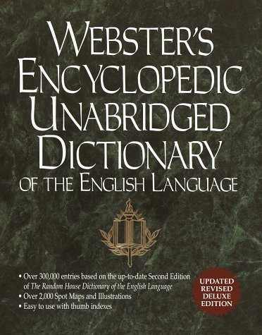 Webster S Encyclopedic Unabridged Dictionary Of The English