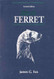 Biology And Diseases Of The Ferret