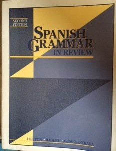Spanish Grammar In Review