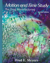 Motion And Time Study For Lean Manufacturing