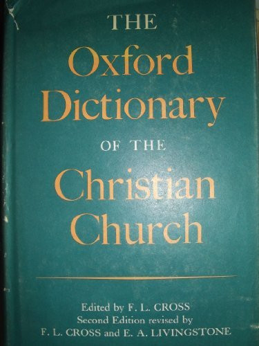 Oxford Dictionary Of The Christian Church