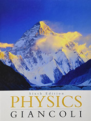 Physics  Principles with Applications  by Douglas Giancoli