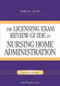 Licensing Exam Review Guide in Nursing Home Administration