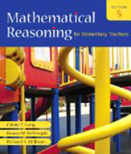 Mathematical Reasoning For Elementary Teachers
