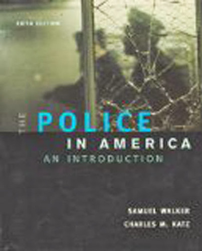 Police In America An Introduction