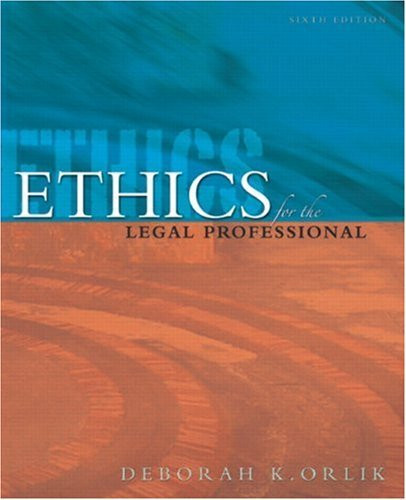 Ethics For The Legal Professional