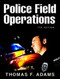 Police Field Operations