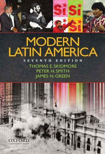 Modern Latin America By Thomas Skidmore Isbn 9780199929238