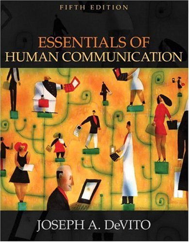 Essentials Of Human Communication