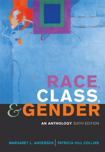 Race Class And Gender An Anthology