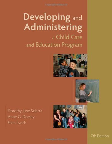 Developing And Administering A Child Care Center