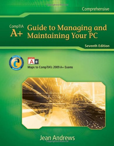 A+ Guide To Managing And Maintaining Your Pc