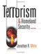 Terrorism And Homeland Security