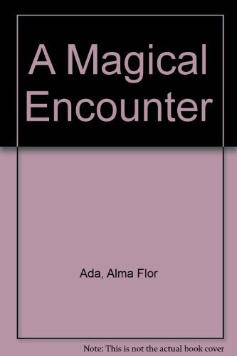 Magical Encounter