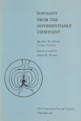 Topology From The Differentiable Viewpoint