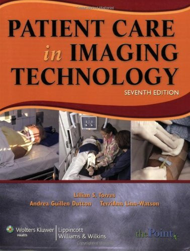 Torres' Patient Care In Imaging Technology