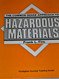 Common Sense Approach To Hazardous Materials