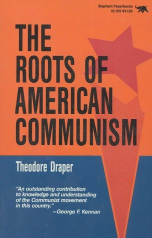 Roots Of American Communism