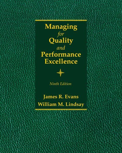 Managing For Quality And Performance Excellence