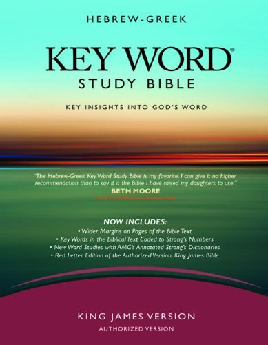 Hebrew-Greek Key Word Study Bible