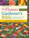 Flower Gardener's Bible