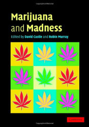 Marijuana And Madness