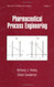 Pharmaceutical Process Engineering