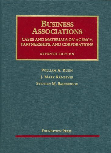 Business Associations Cases And Materials On Agency Partnerships And Corporations