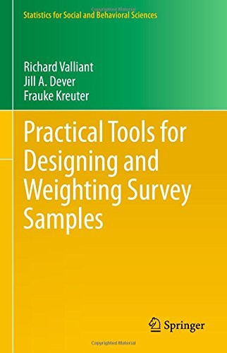 Practical Tools For Designing And Weighting Survey Samples