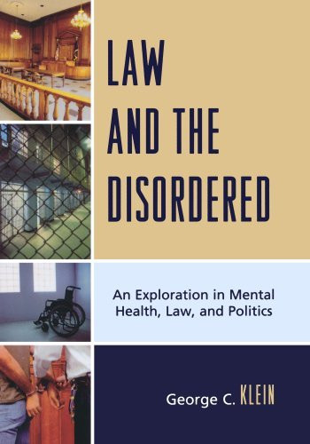 Law And The Disordered