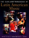 Garland Handbook Of Latin American Music