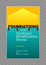 Foundations Of The Vocational Rehabilitation Process