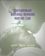 Contemporary Maternal-Newborn Nursing Care